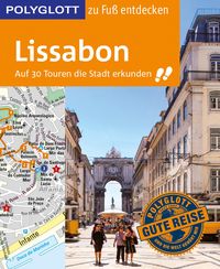 Produktbild: POLYGLOTT Reisef&uuml;hrer Lissabon zu Fu&szlig; entdecken