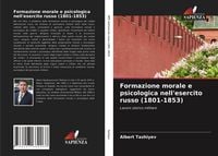 Produktbild: Formazione morale e psicologica nell'esercito russo (1801-1853)