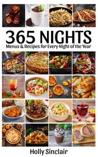 Produktbild: 365 Nights: Menus & Recipes for Every Night of the Year