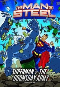Produktbild: The Man of Steel: Superman vs. the Doomsday Army