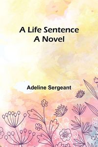 Produktbild: A Life Sentence