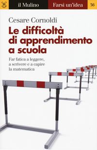 Produktbild: Le difficolt&agrave; di apprendimento a scuola. Far fatica a leggere, a scrivere e a capire la matematica