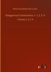 Produktbild: Dangerous Connections, v. 1, 2, 3, 4