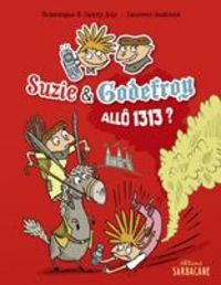 Produktbild: Suzie et Godefroy : all&ocirc; 1313 ?