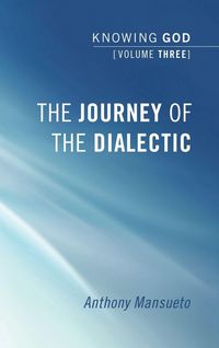 Produktbild: The Journey of the Dialectic