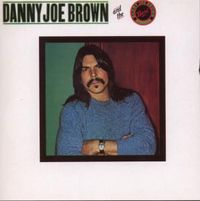 Produktbild: Danny Joe Brown Band (Special Edition)