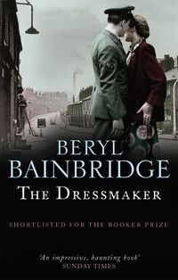 Bild vom Artikel The Dressmaker vom Autor Beryl Bainbridge