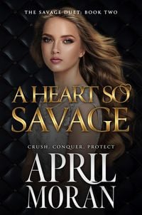 Produktbild: A Heart So Savage (The Savage Duet, #2)