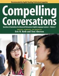 Produktbild: Compelling Conversations: Questions & Quotations for Advanced Vietnamese English Language Learners