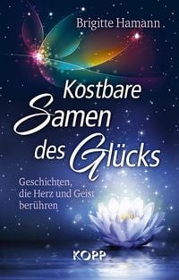 Produktbild: Kostbare Samen des Gl&uuml;cks