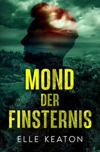 Produktbild: Mond der Finsternis (Verschleierte Vorhaben, #3)