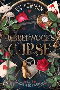 Produktbild: Jabberwock's Curse (Looking Glass Chronicles, #1)