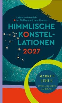 Produktbild: Himmlische Konstellationen 2027