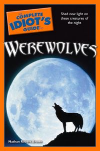 Produktbild: The Complete Idiot's Guide to Werewolves