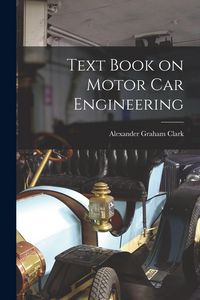 Produktbild: Text Book on Motor Car Engineering