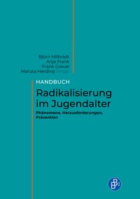 Produktbild: Handbuch Radikalisierung im Jugendalter
