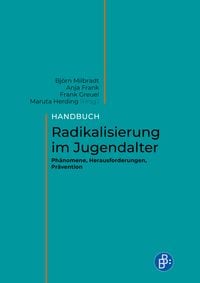 Produktbild: Handbuch Radikalisierung im Jugendalter