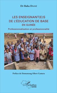 Produktbild: Les enseignant(e)s de l'&eacute;ducation de base en Guin&eacute;e
