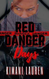 Produktbild: Red Danger Days (Secrets From the Bridge)