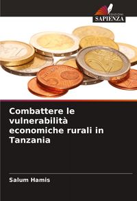 Produktbild: Combattere le vulnerabilit&agrave; economiche rurali in Tanzania
