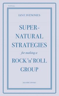 Produktbild: Supernatural Strategies for Making a Rock 'n' Roll Group