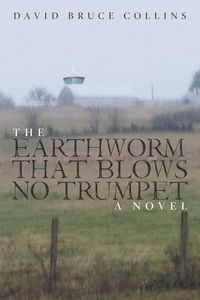 Produktbild: The Earthworm That Blows No Trumpet