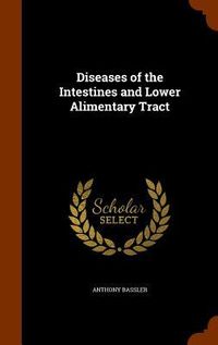 Produktbild: Diseases of the Intestines and Lower Alimentary Tract