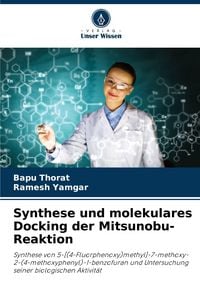 Produktbild: Synthese und molekulares Docking der Mitsunobu-Reaktion