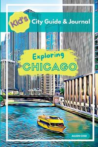 Produktbild: Kid's City Guide & Journal - Exploring Chicago