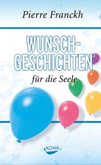 Produktbild: Wunschgeschichten f&uuml;r die Seele