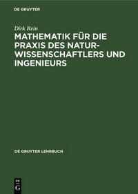 Produktbild: Mathematik f&uuml;r die Praxis des Naturwissenschaftlers und Ingenieurs