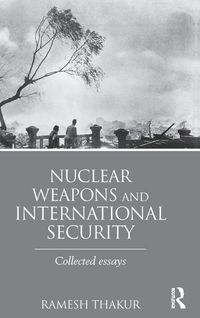Produktbild: Nuclear Weapons and International Security