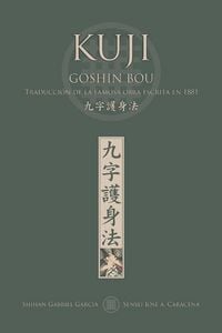 Produktbild: KUJI GOSHIN BOU. Traducci&oacute;n de la famosa obra publicada en 1881