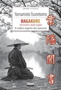 Produktbild: Hagakure. All'ombra delle foglie. Il codice segreto dei samurai