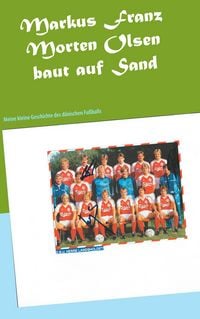 Produktbild: Morten Olsen baut auf Sand