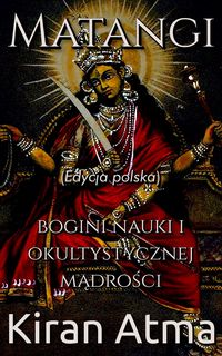 Produktbild: Matangi (Odkrywanie hinduskiego panteonu(Polish), #2)
