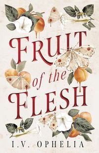 Produktbild: Fruit of the Flesh