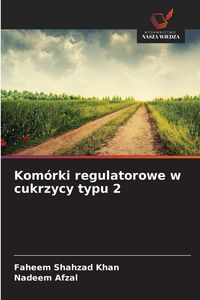 Produktbild: Kom&oacute;rki regulatorowe w cukrzycy typu 2