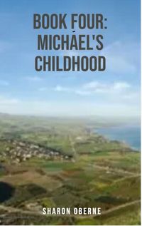 Produktbild: Book Four: Michael's Childhood