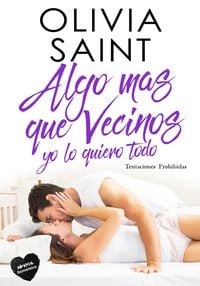 Produktbild: Algo Mas Que Vecinos Yo Lo Quiero Todo: Tentaciones Prohibidas