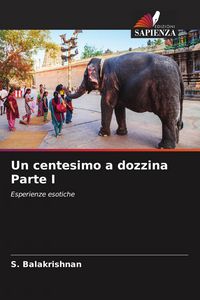 Produktbild: Un centesimo a dozzina Parte I