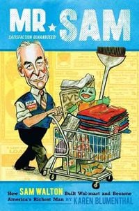 Produktbild: Mr. Sam: How Sam Walton Built Walmart and Became America's Richest Man