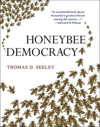Bild vom Artikel Honeybee Democracy vom Autor Thomas D. Seeley