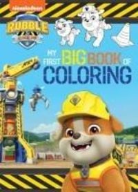 Produktbild: Rubble & Crew: My First Big Book of Coloring (a Paw Patrol Rubble & Crew Nickelodeon Coloring Book for Kids)