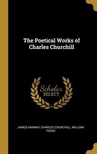 Produktbild: The Poetical Works of Charles Churchill