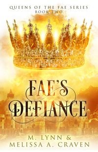 Produktbild: Fae's Defiance: A Fae Fantasy Romance (Queens of the Fae, #2)