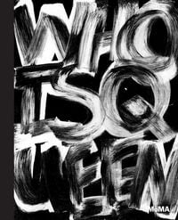 Produktbild: Adam Pendleton: Who Is Queen?