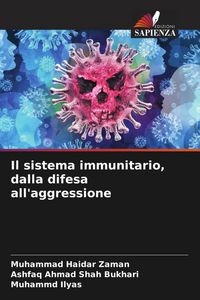 Produktbild: Il sistema immunitario, dalla difesa all'aggressione