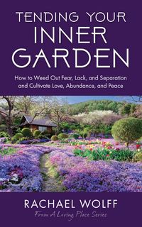 Produktbild: Tending Your Inner Garden