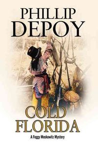 Produktbild: DePoy, P: Cold Florida